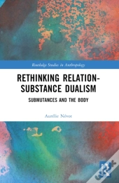 Rethinking Relation-Substance Dualism