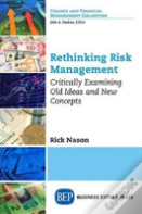 Rethinking Risk Management