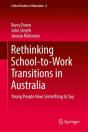 Rethinking School-To-Work Transitions In Australia - Preview