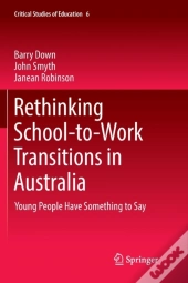 Rethinking School-To-Work Transitions In Australia