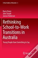 Rethinking School-To-Work Transitions In Australia