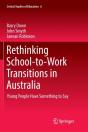 Rethinking School-To-Work Transitions In Australia - Preview