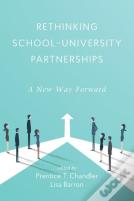 Rethinking School-University Partnerships