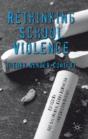 Rethinking School Violence - Preview