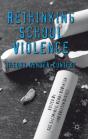 Rethinking School Violence - Preview
