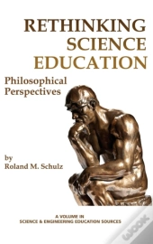 Rethinking Science Education
