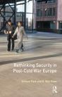 Rethinking Security In Post-Cold-War Europe - Preview