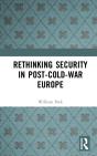 Rethinking Security In Post-Cold-War Europe - Preview