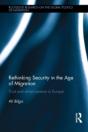 Rethinking Security In The Age Of Migration - Preview