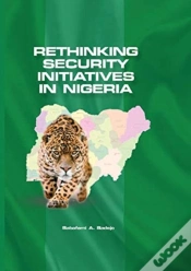Capa do artigo Rethinking Security Initiatives In Nigeria