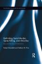 Rethinking Serial Murder, Spree Killing, And Atrocities - Preview