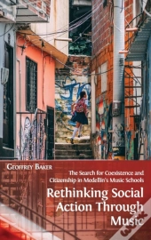 Rethinking Social Action Through Music