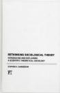 Rethinking Sociological Theory - Preview