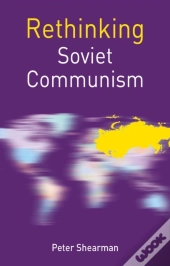 Rethinking Soviet Communism