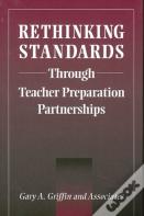 Rethinking Standards Through Teacher Preparation Partnerships