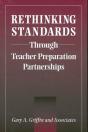Rethinking Standards Through Teacher Preparation Partnerships - Preview