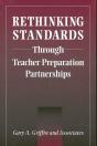 Rethinking Standards Through Teacher Preparation Partnerships - Preview