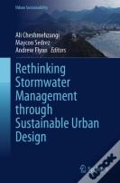 Rethinking Stormwater Management Through Sustainable Urban Design