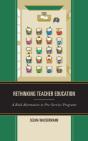 Rethinking Teacher Education - Preview