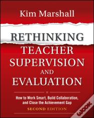 Rethinking Teacher Supervision And Evaluation