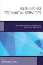 Rethinking Technical Services - Preview
