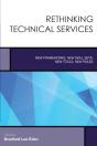 Rethinking Technical Services - Preview