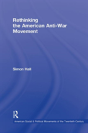 Rethinking The American Anti-War Movement - Preview