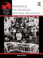 Rethinking The American Anti-War Movement - Preview
