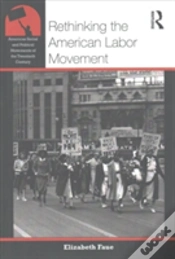 Capa do artigo Rethinking The American Labor Movement