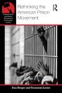 Rethinking The American Prison Movement - Preview