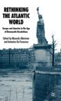 Rethinking The Atlantic World - Preview