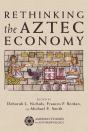 Rethinking The Aztec Economy - Preview