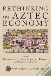 Capa do artigo Rethinking The Aztec Economy