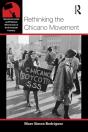 Rethinking The Chicano Movement - Preview