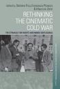 Rethinking The Cinematic Cold War - Preview