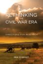 Rethinking The Civil War Era - Preview