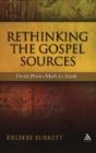 Rethinking The Gospel Sources - Preview