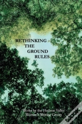 Rethinking The Ground Rules