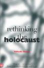 Rethinking The Holocaust - Preview