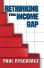 Rethinking The Income Gap - Preview