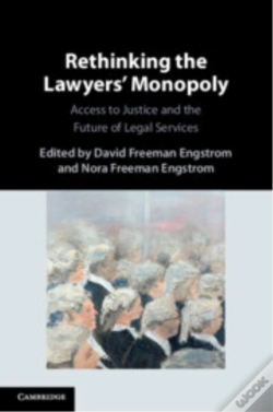 Capa do artigo Rethinking The Lawyers' Monopoly