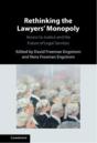Rethinking The Lawyers' Monopoly - Preview