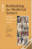Rethinking The Medieval Senses