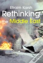 Rethinking The Middle East