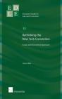 Rethinking The New York Convention - Preview