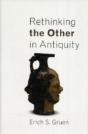 Rethinking The Other In Antiquity - Preview