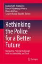 Rethinking The Police For A Better Future - Preview