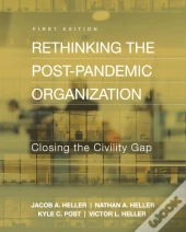 Rethinking The Post-Pandemic Organization