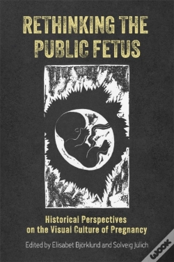 Capa do artigo Rethinking The Public Fetus