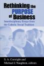 Rethinking The Purpose Of Business - Preview